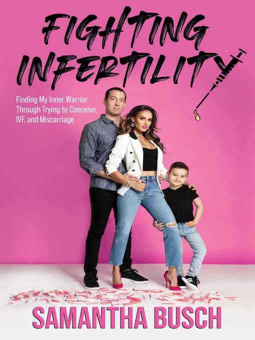 Title details for Fighting Infertility by Samantha Busch - Available